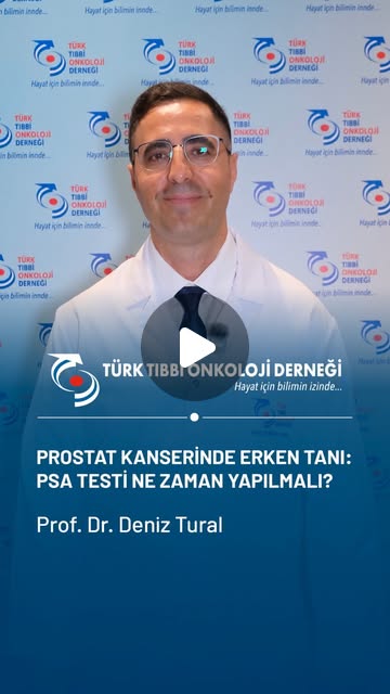 Prostat Kanserinde Erken Tanı : PSA Testi Ne Zaman Yapılmalı